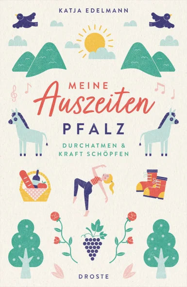 MEINE AUSZEITEN - PFALZ